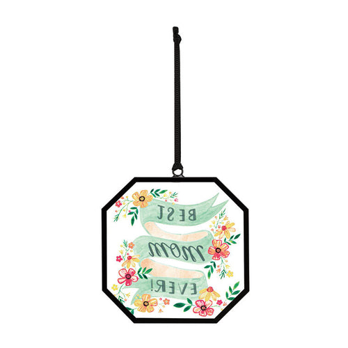  Demdaco Best Mom Ever Suncatcher