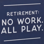 Hallmark Retirement: No Work All Play Layered Wall Decor, 6.5"