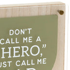 Hallmark Hero Dad Layered Square Quote Sign, 8x8