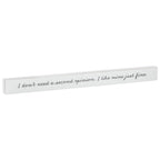 Hallmark I Don't Need A Second Opinion Wood Quote Sign, 23.5x2